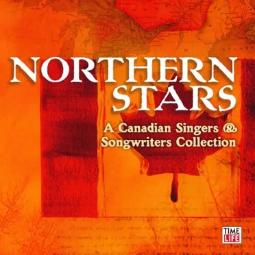 Northern Stars: A Canadian Singers & Songwriters Collection by Various Artists - album cover