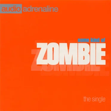 Some Kind of Zombie - The Single