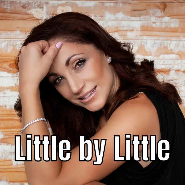 Little by Little