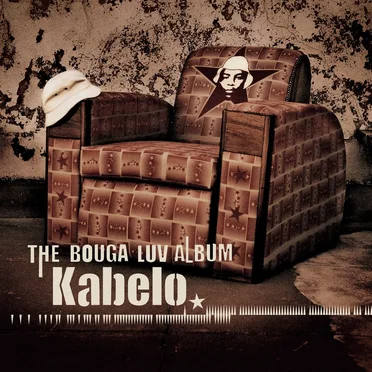 The Bouga Luv Album by Kabelo - album cover