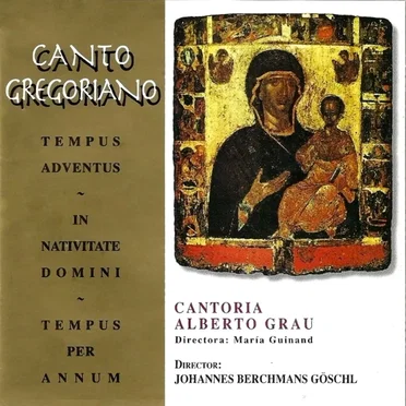 Canto Gregoriano by Cantoría Alberto Grau - album cover