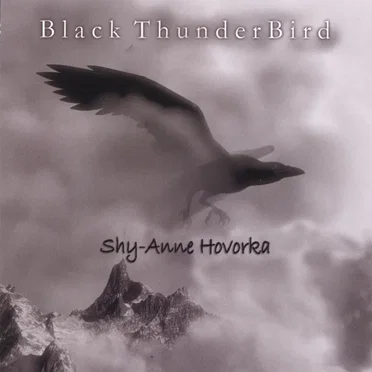 Black ThunderBird by Shy-Anne Hovorka - album cover