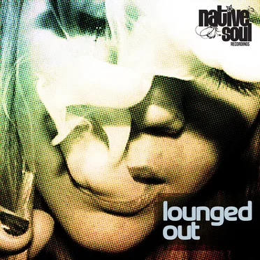 Lounged Out by Various Artists - album cover