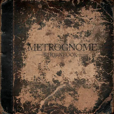 Hornbook by Metrognome - album cover