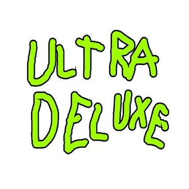 Ultra Deluxe