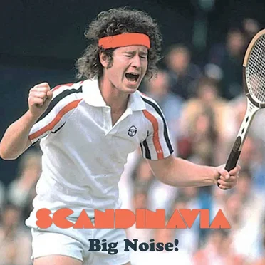 Big Noise! by Scandinavia - album cover