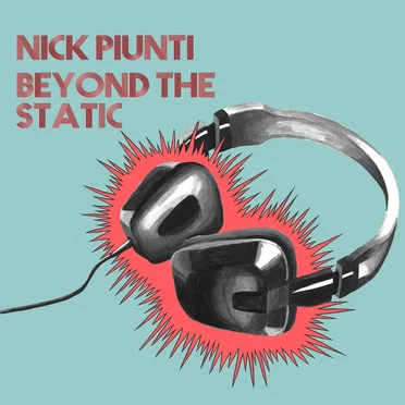 Beyond The Static by Nick Piunti - album cover