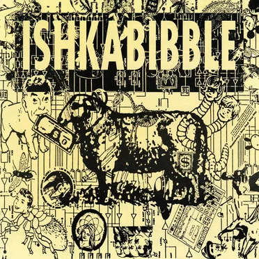 Ishkabibble