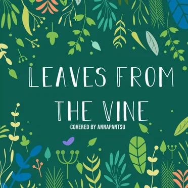 Leaves From the Vine