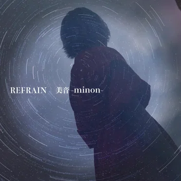 REFRAIN by 美音–minon– - album cover