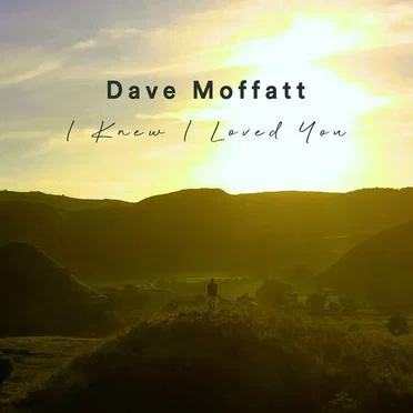 I Knew I Loved You