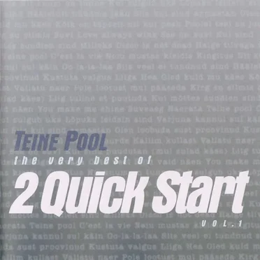 Teine pool: The Very Best of 2 Quick Start, Volume 1