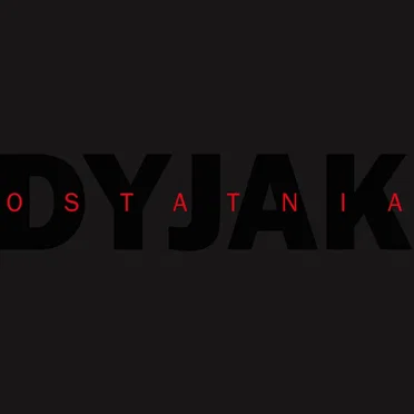 Ostatnia by Marek Dyjak - album cover