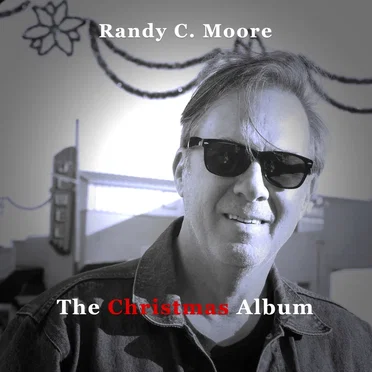 The Christmas Album by Randy C Moore - album cover