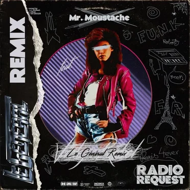 Radio Request (Le Général remix)