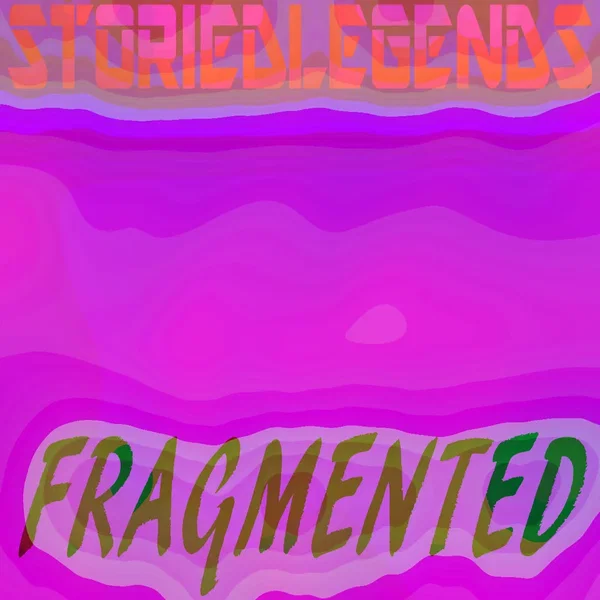 Fragmented