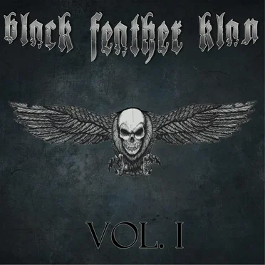 Vol. I by Black Feather Klan - album cover