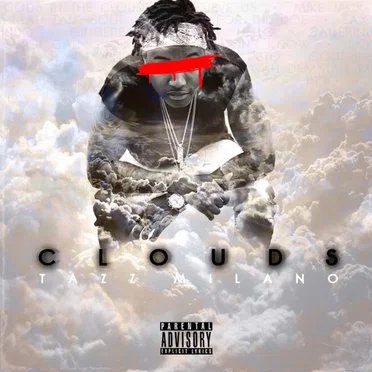 C L O U D S by Tazz Milano - album cover