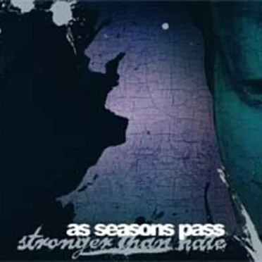 As Seasons Pass by Stronger Than Hate - album cover