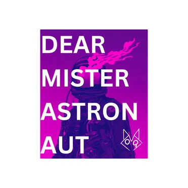 Dear mister astronaut