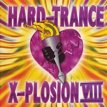 Hard-Trance X-Plosion VIII by Various Artists - album cover