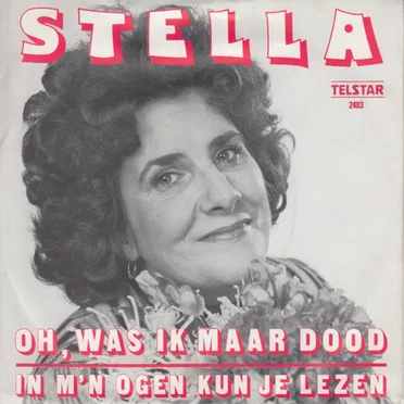 Oh, was ik maar dood / In m’n ogen kun je lezen