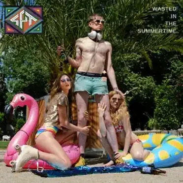 Wasted In the Summertime