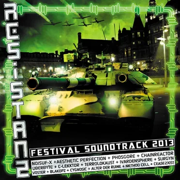 Resistanz Festival Soundtrack 2013 by Various Artists - album cover