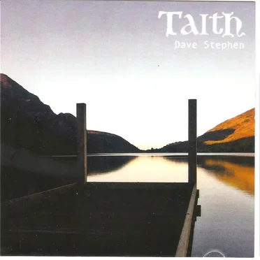 Taith by Dave Stephen - album cover