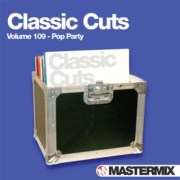 Mastermix Classic Cuts, Volume 109: Pop Party by Various Artists - album cover
