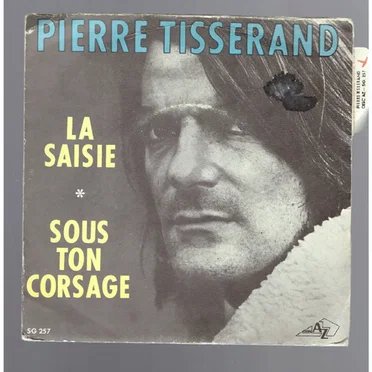 La Saisie / Sous ton corsage