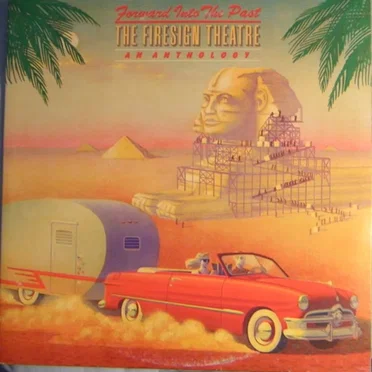 Forward Into the Past by The Firesign Theatre - album cover