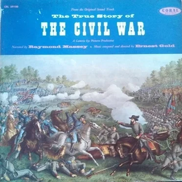 The True Story of the Civil War by Ernest Gold - album cover