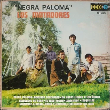 Negra paloma by Los Matadores - album cover