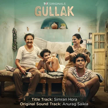 Gullak: Season 1: Music from the Tvf Original Series