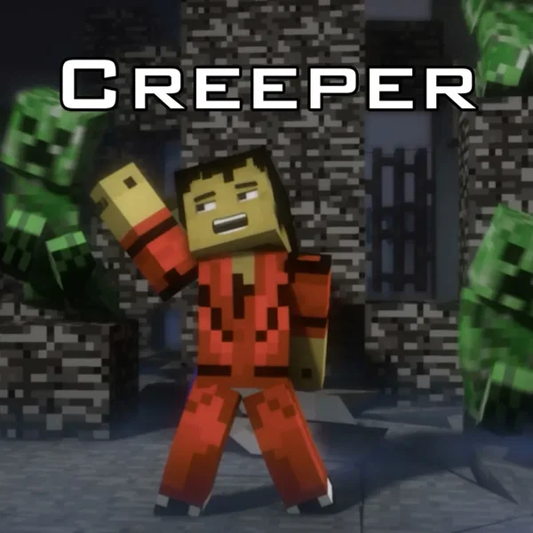 Creeper (A Minecraft Parody Of Thriller)