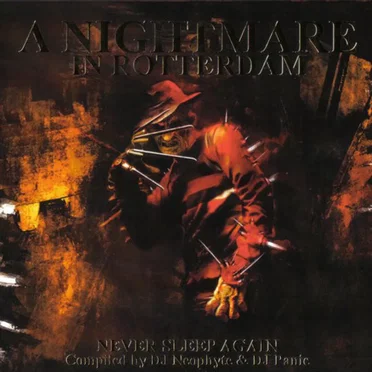 A Nightmare in Rotterdam - Never Sleep Again by Various Artists - album cover