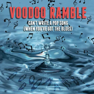 Can't Write a Pop Song (When You've Got the Blues) by Voodoo Ramble - album cover