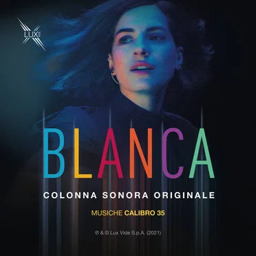 Blanca: Colonna sonora originale