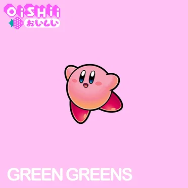 GREEN GREENS (KIRBY)