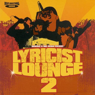 Rawkus & MIC Media Present Lyricist Lounge 2 by Various Artists - album cover