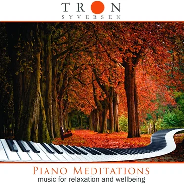 Piano Meditation(s) by Tron Syversen - album cover