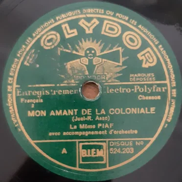 Mon amant de la coloniale / Les Deux Ménétriers