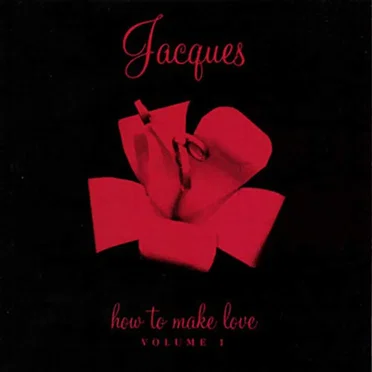 How to Make Love, Volume 1