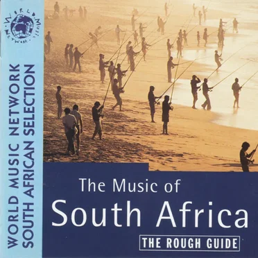 The Rough Guide to the Music of South Africa by Various Artists - album cover