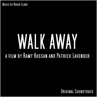 Walk Away: Original Soundtrack