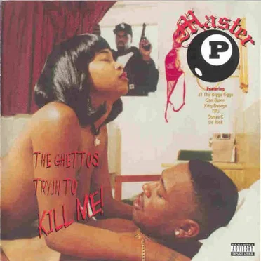 The Ghettos Tryin to Kill Me!