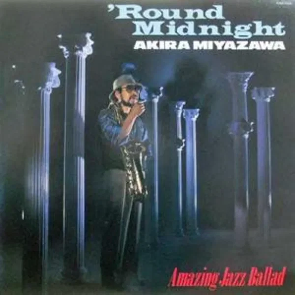 'Round Midnight - Amazing Jazz Ballad