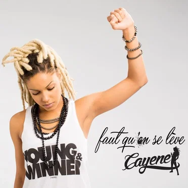 Faut qu'on se lève by Cayene - album cover