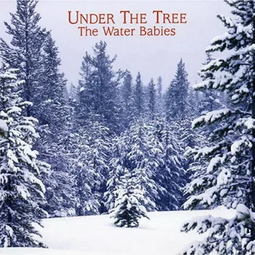 Under the Tree by The Water Babies - album cover